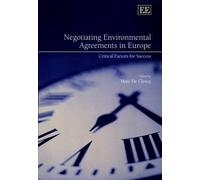 Marc De Clercq Negotiating Environmental Agreements in Europe (Copertina rigida)
