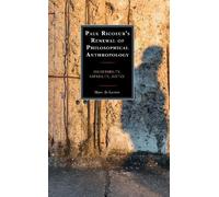 Marc de Leeuw Paul Ricoeur’s Renewal of Philosophical Anthrop (Copertina rigida)