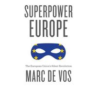 Marc De Vos Superpower Europe (Copertina rigida)