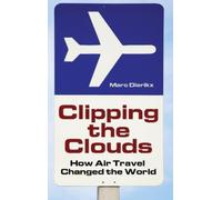 Marc Dierikx Clipping the Clouds (Copertina rigida)