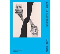 Marc Donnadieu Rene Burri: Explosions of Sight (Copertina rigida)