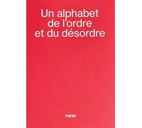 Marc Donnadieu Un alphabet de l'ordre et du désordre - An alphabet o (Tascabile)
