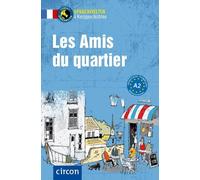Marc Dr. Blancher Clém Les Amis du quartier: Französisch A2 (Tascabile)