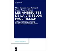 Marc Dumas Les ambiguïtés de la vie selon Paul Tillich (Copertina rigida)