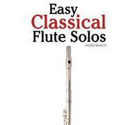 Marc Easy Classical Flute Solos (Tascabile)