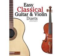 Marc Easy Classical Guitar & Violin Duets (Tascabile)