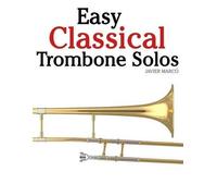 Marc Easy Classical Trombone Solos (Tascabile)