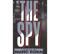 Marc Eden The Spy (Tascabile)