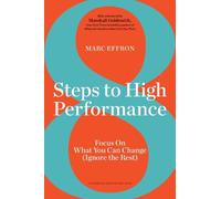 Marc Effron 8 Steps to High Performance (Copertina rigida)