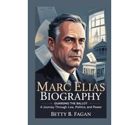 Marc Elias biography: Guarding the Ballot: A Journey Through Law, Politics, and Power