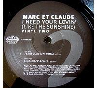 Marc et Claude - I Need Your Lovin Ferry Corst