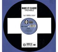 Marc Et Claude - Tremble