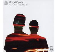 Marc Et Claude - You Own The Sound