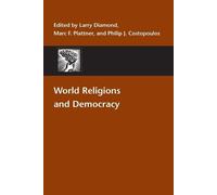 Marc F. Plattner World Religions and Democracy (Tascabile)