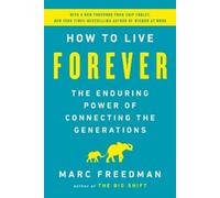 Marc Freedman How to Live Forever (Tascabile)