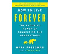 Marc Freedman How to Live Forever (Tascabile)