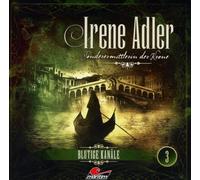 Marc Freund Irene Adler 03 - Blutige Kanäle (CD)