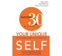 Marc Gafni Kate Maloney Your Unique Self (Tascabile)