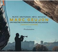 Ernest Bloch Bloch/Arutiunian/Hétu/Estacio: Proclamation (CD) Album