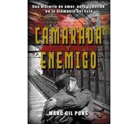Marc Gil Pons Camarada y enemigo (Tascabile)