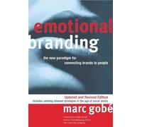 Marc Gobe Emotional Branding (Tascabile)