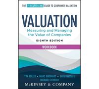 Marc Goedhart David Wessels Michael Cichello Tim Kol Valuation Workb (Tascabile)