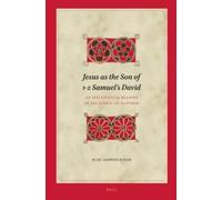 Marc Grønbech-Dam Jesus as the Son of 1-2 Samuel’s David (Copertina rigida)
