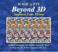 Marc Grossman Cheri Sm Magic Eye Beyond 3D: Improve Your Vis (Copertina rigida)