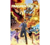 Marc Guggenheim Beni R. Lobel Fragmentation (Copertina rigida)