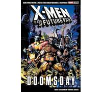 Marc Guggenheim Marvel Select X-Men: Days of Future Past - Doomsday (Tascabile)