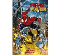 Marc Guggenheim Spider-Man & Wolverine Vol. 1: The Janus Directory (Tascabile)