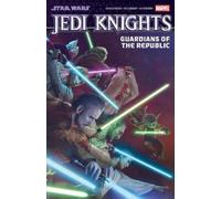 Star Wars: Jedi Knights Vol. 1 - Guardians Of The Republic
