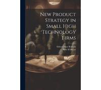 Marc H Meyer Edward Baer New Product Strategy in Small High Technolo (Tascabile)