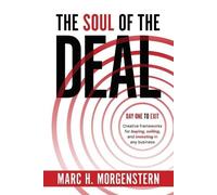 Marc H Morgenstern Soul of the Deal (Copertina rigida)