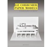 Marc Hagan-Guirey Le Corbusier Paper Models (Other printed item)