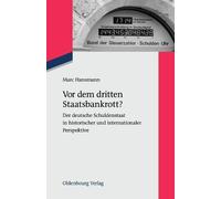 Marc Hansmann Vor dem dritten Staatsbankrott? (Tascabile)