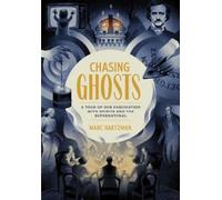 Marc Hartzman Chasing Ghosts (Tascabile)