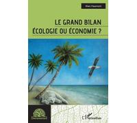Marc Haumont Le grand bilan (Tascabile) Environnement