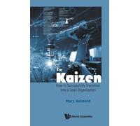 Marc Helmold Kaizen: How To Successfully Transition Into A Le (Copertina rigida)