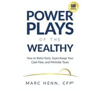 Marc Henn Power Plays of the Wealthy (Copertina rigida)