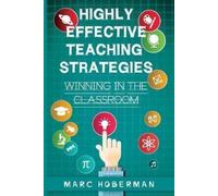 Marc Hoberman Highly Effective Teaching Strategies (Tascabile)