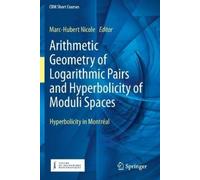 Marc-Hubert Nic Arithmetic Geometry of Logarithmic Pairs and Hyperbo (Tascabile)