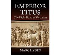 Marc Hyden Hyden Marc Marc Hyden Emperor Titus (Tascabile)