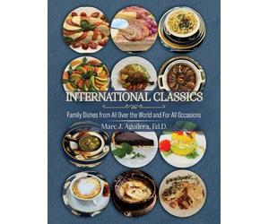 Marc J Aguilera Ed D International Classics (Tascabile)