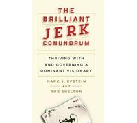 Marc J Epstein Rob Shelton The Brilliant Jerk Conundrum (Copertina rigida)