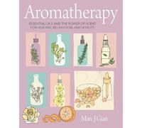Marc J. Gian Aromatherapy (Copertina rigida)