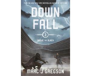 Marc J Gregson Downfall (Copertina rigida) Above the Black