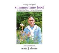 Marc J Sievers Summertime Food (Copertina rigida)