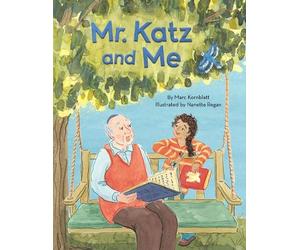 Marc Kornblatt Mr. Katz and Me (Copertina rigida)