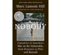 Marc Lamont Hill Nobody (Tascabile)